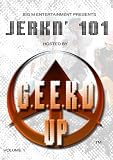 Jerkn` 101 - Volume 1