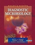 Bailey & Scott's Diagnostic Microbiology (Diagnostic Microbiology ( Bailey & Scott's))