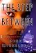 Book The Step Between (Carole Ann Gibson Mysteries)