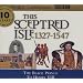 This Sceptred Isle: The Black Prince to Henry VIII 1327-1547 v.3: The Black Prince to Henry VIII 1327-1547 Vol 3 (BBC Radio Collection)