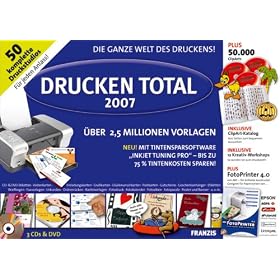 Drucken Total 2007, 3 CD-ROMs, 1 DVD-ROM u. Clipart-Katalog Die ganze Welt des Druckens. F�r Windows 98 SE/ME/2000/XP