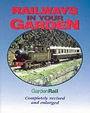 Railways in Your Garden