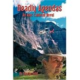 Deadly Agendas