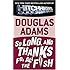 So Long, and Thanks for All the Fish (Hitchhiker's Guide to the Galaxy)