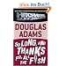 So Long, and Thanks for All the Fish