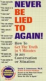 Never Be Lied To Again [VHS]