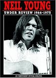 Neil Young: Under Review 1966-1975