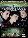 Perhaps Love