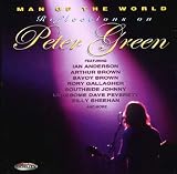 Man of the World: Reflections on Peter Green