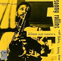 Sonny Rollins With The Modern Jazz Quartet