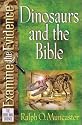 Dinosaurs and the Bible (Examine the Evidence(tm))