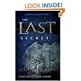 The Last Secret: A Cotten Stone Mystery