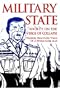 Military State: Society on the Verge of Collapse