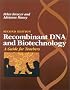 Recombinant DNA and Biotechnology: A Guide for Teachers