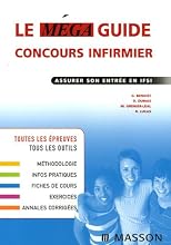 LE MEGA GUIDE CONCOURS INFIRMIER : ASSURER SON ENTREE EN IFSI