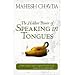 Hidden Power of Speaking in Tongues