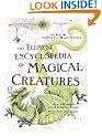 The Element Encyclopedia of Magical Creatures: The Ultimate A-Z of Fantastic Beings from Myth and Magic