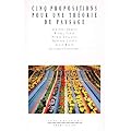 Cinq propositions pour une th�orie du paysage