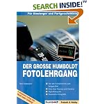 Der grosse Humboldt Fotolehrgang
