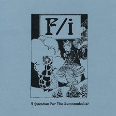 A Question for Somnambulist