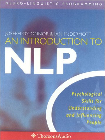 Childrens Toyshop  Books : An Introduction to NLP: Psychological Skills for Understanding and Influencing People (Thorsons Audio)