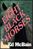Eight Black Horses