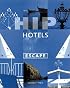Hip Hotels: France