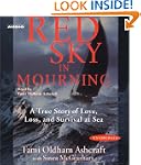 Red Sky In Mourning: The True Story o...