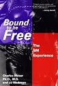 Bound to Be Free: The Sm Experience