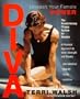 Diva: Unleash Your Female Power