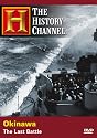 Okinawa - The Last Battle (History Channel)