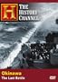 Okinawa - The Last Battle (History Channel)