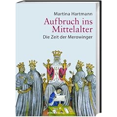 Aufbruch ins Mittelalter: Die Zeit der Merowinger