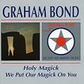 Holy Magick/We Put Our Magick on You