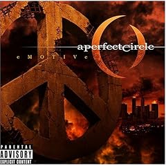A Perfect Circle - Emotive (2004) (DVDA) A Perfect Circle - Emotive (2004) (DVDA)