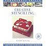 Creative Stencilling (Sugarcraft Skills: Intermediate Techniques)