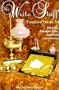 The Write Stuff: A Collector's Guide to Inkwells, Fountain Pens, and Desk Accessories