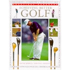 Achieving Better Golf (Practical Handbook)