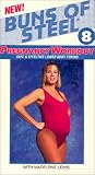 Buns of Steel 8: Pregnancy Workout (EP Version)