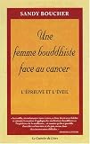 Une femme bouddhiste face au cancer