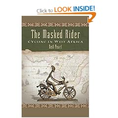 The Masked Rider: Cycling in West Africa