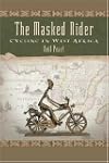 The Masked Rider: Cycling in West Africa