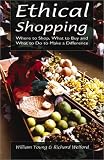 Cover of Ethical Shopping by William Young Richard Welford 1904132081