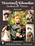 Victorian & Edwardian Fashions for Women, 1840-1919: With Price Guide  (Schiffer Book for Collectors)