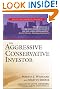 The Aggressive Conservative...