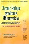 Chronic Fatigue Syndrome, Fibromyalgia, and Other Invisible Illnesses