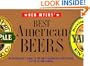 Best American Beers: An Enthusiast's Guide to the Most Distinctive Craft Brews of the Us and Canada