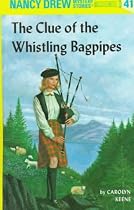 Clue of the Whistling Bagpipes (Nancy Drew Mysteries)