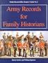 Army Records for Family History (Public Record Office Readers' Guide No 2)