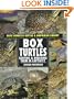 Box Turtles: Keeping & Breeding Them in Captivity (Basic Domestic Reptile & Amphibian Library)